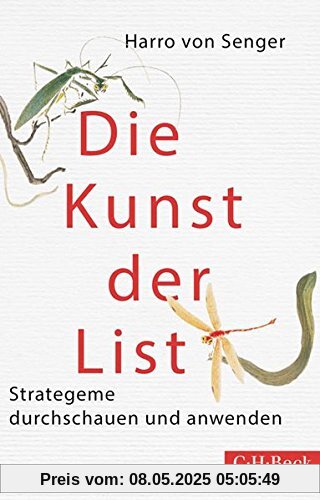 Die Kunst der List: Strategeme durchschauen und anwenden