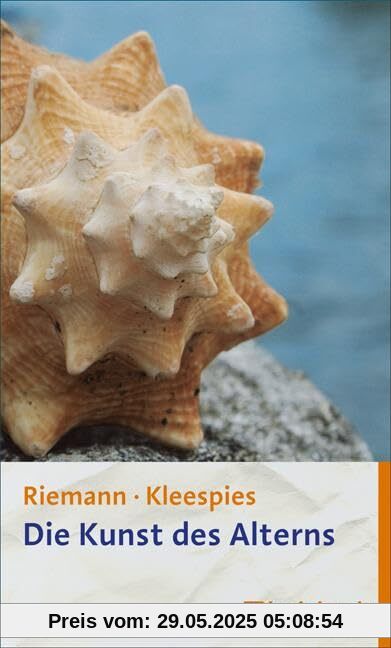 Die Kunst des Alterns: Reifen und Loslassen Die Kunst des Alterns: Reifen und Loslassen