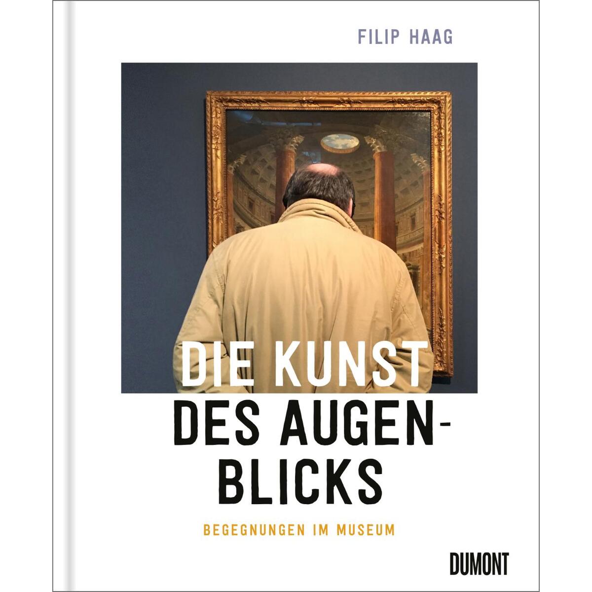 Die Kunst des Augenblicks von DuMont Buchverlag GmbH