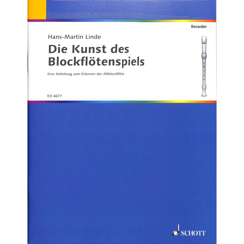Die Kunst des Blockflöten Spiels Die Kunst des Blockflöten Spiels