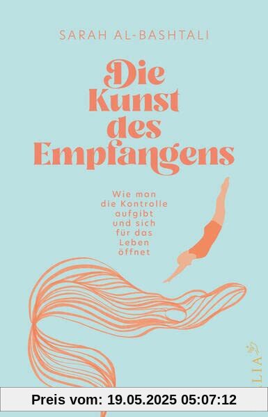 Die Kunst des Empfangens: Wie man die Kontrolle aufgibt und sich für das Leben öffnet