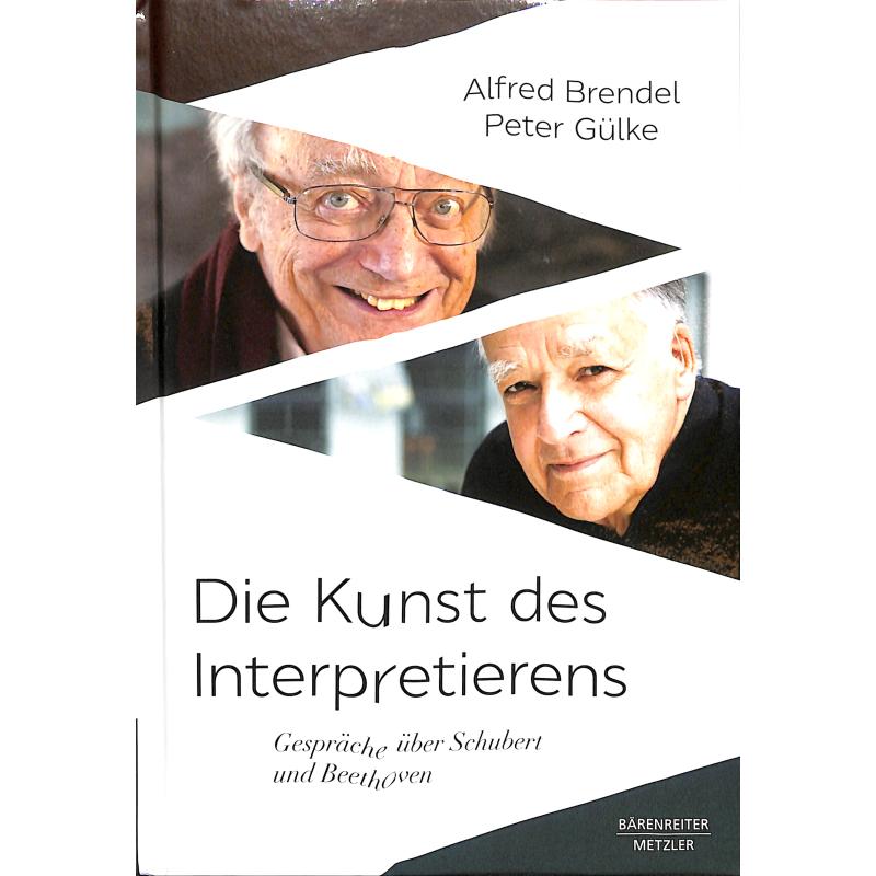Die Kunst des Interpretierens | Gespräche über Schubert und Beethoven
