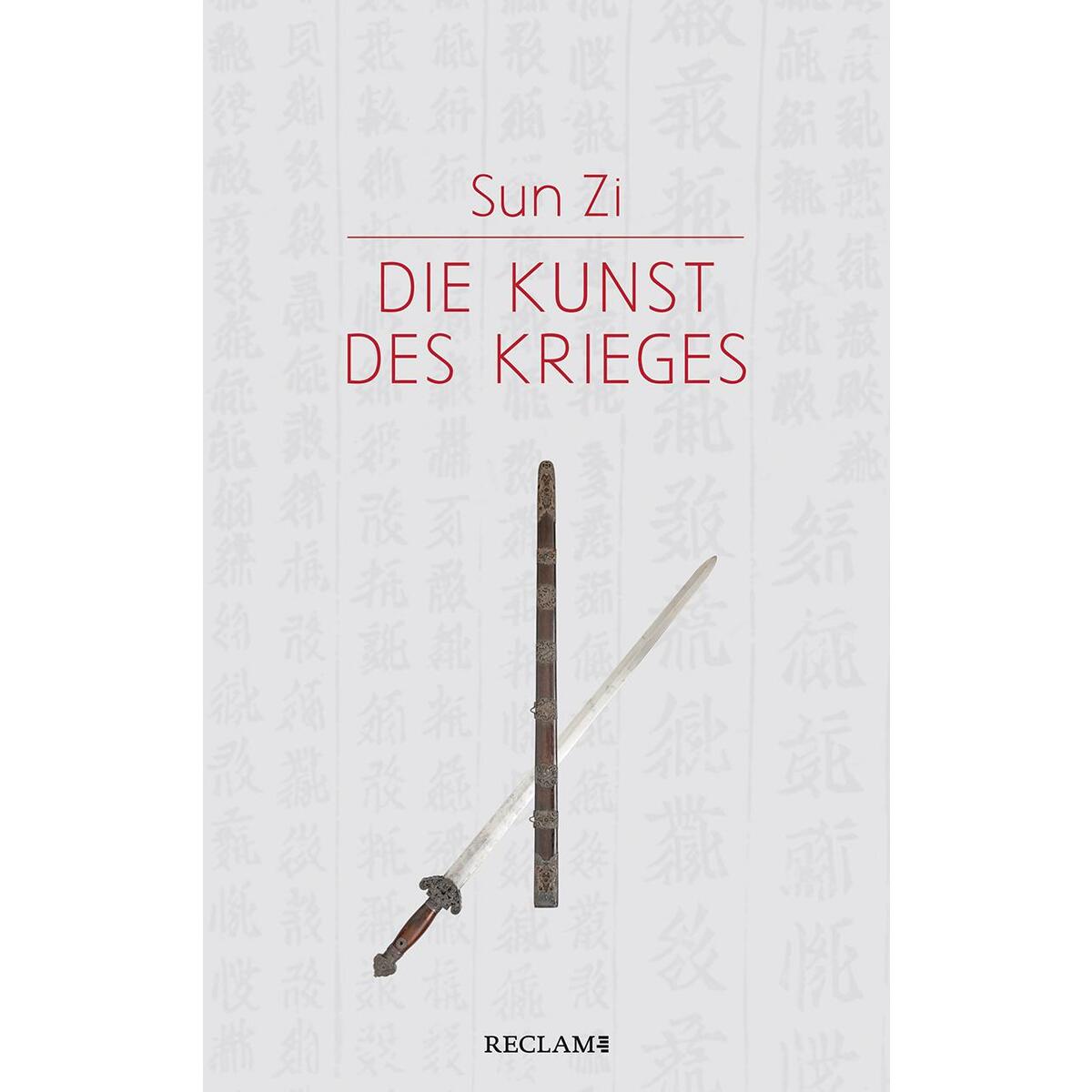 Die Kunst des Krieges Die Kunst des Krieges von Reclam Philipp Jun.