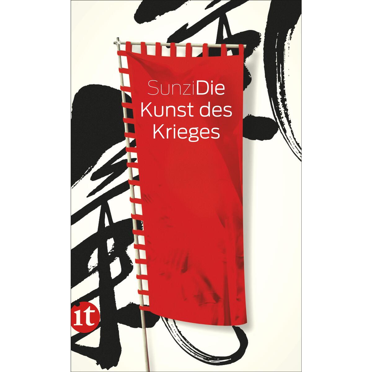 Die Kunst des Krieges Die Kunst des Krieges von Insel Verlag GmbH