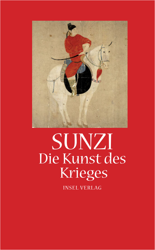 Die Kunst des Krieges Die Kunst des Krieges von Insel Verlag