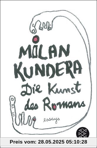 Die Kunst des Romans: Essays Die Kunst des Romans: Essays
