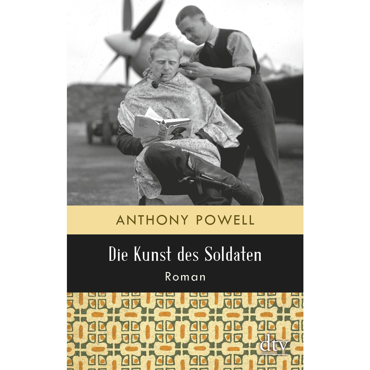Die Kunst des Soldaten von dtv Verlagsgesellschaft