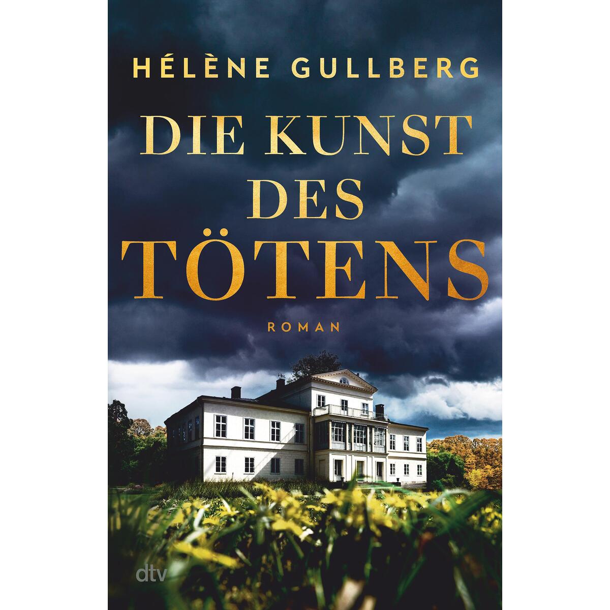 Die Kunst des Tötens Die Kunst des Tötens von dtv Verlagsgesellschaft