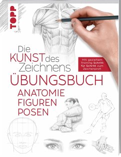 Die Kunst des Zeichnens - Anatomie Figuren Posen Übungsbuch von Frech