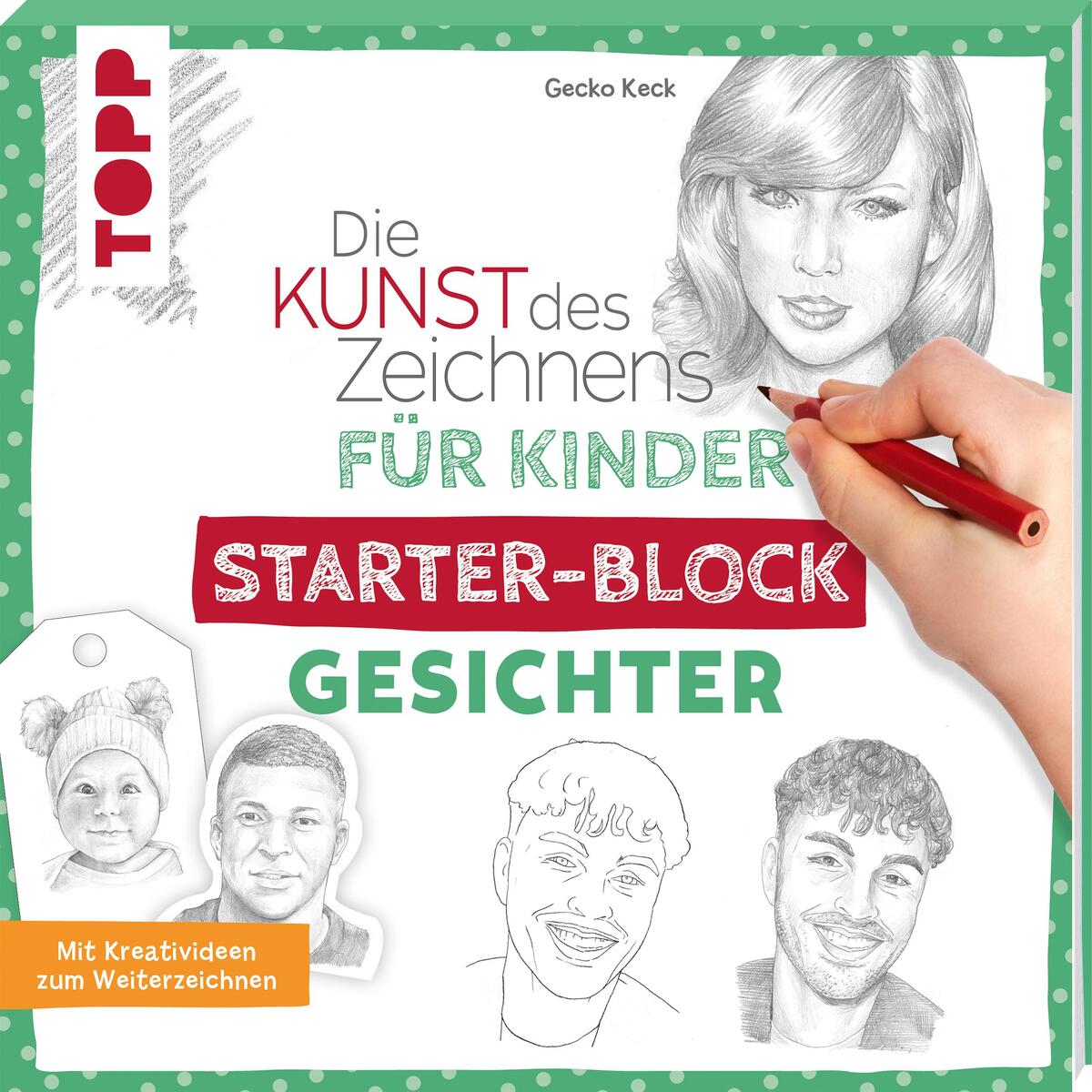 Die Kunst des Zeichnens für Kinder Starter-Block - Gesichter Die Kunst des Zeichnens für Kinder Starter-Block - Gesichter von Frech Verlag GmbH