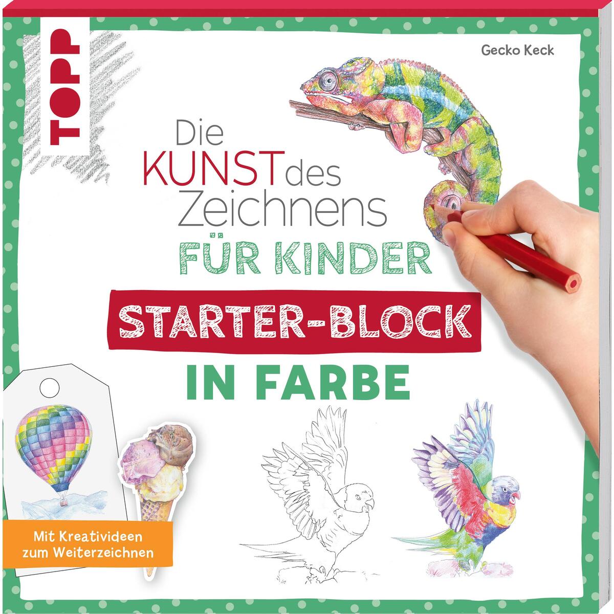 Die Kunst des Zeichnens für Kinder Starter-Block - In Farbe Die Kunst des Zeichnens für Kinder Starter-Block - In Farbe von Frech Verlag GmbH