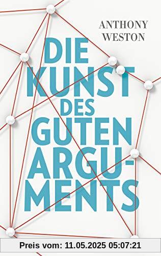 Die Kunst des guten Arguments