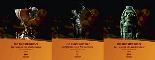 Die Kunstkammer der Herzöge von Württemberg: Bestand, Geschichte, Kontext von Thorbecke