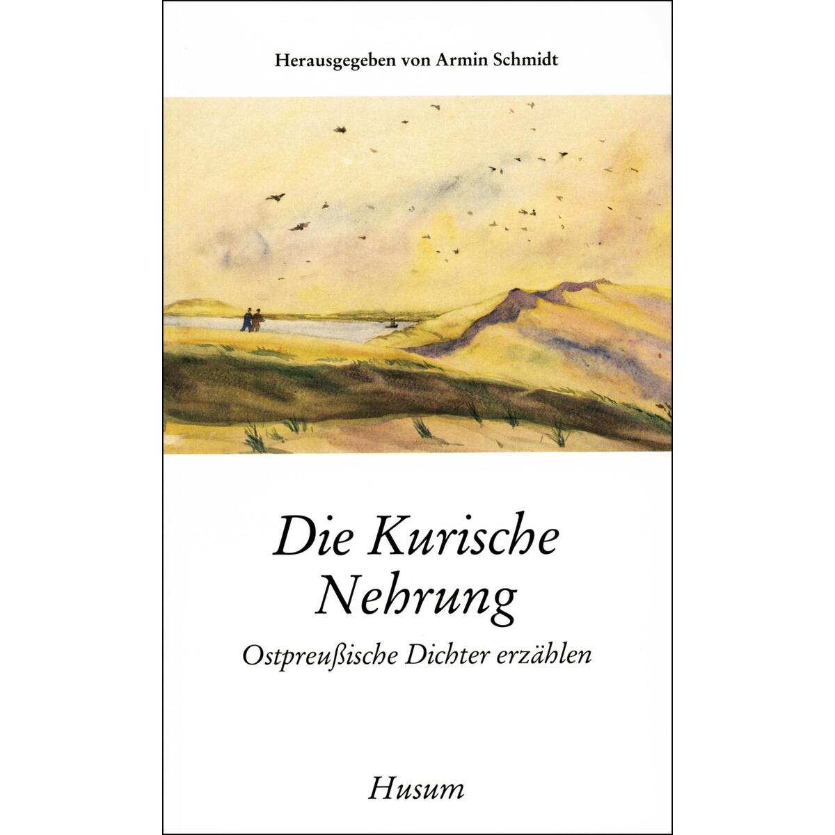 Die Kurische Nehrung von Husum Druck