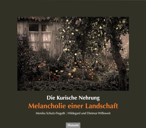 Die Kurische Nehrung: Melancholie einer Landschaft (PRUSSIA-Schriftenreihe) von Husum Druck