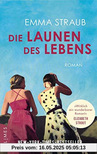 Die Launen des Lebens: Roman