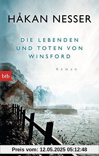 Die Lebenden und Toten von Winsford: Roman