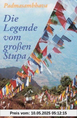 Die Legende vom großen Stupa