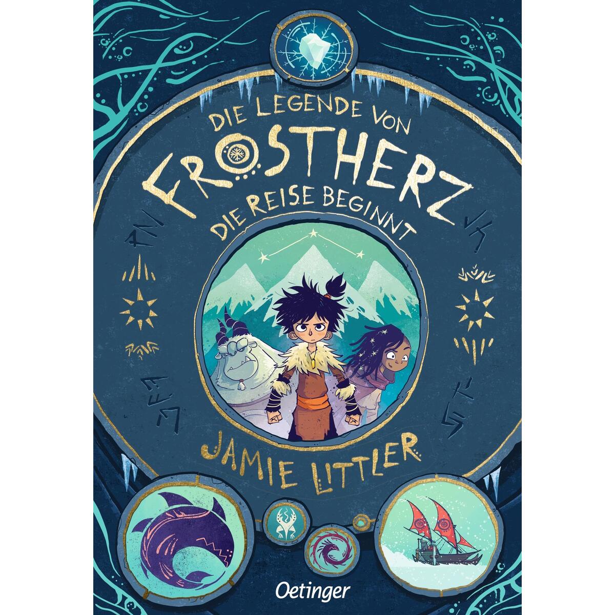 Die Legende von Frostherz 1. Die Reise beginnt Die Legende von Frostherz 1. Die Reise beginnt von Oetinger
