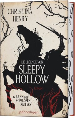 Die Legende von Sleepy Hollow - Im Bann des kopflosen Reiters / Die Dunklen Chroniken Bd.7 von Penhaligon