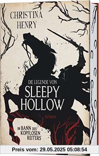 Die Legende von Sleepy Hollow - Im Bann des kopflosen Reiters: Roman Die Legende von Sleepy Hollow - Im Bann des kopflosen Reiters: Roman