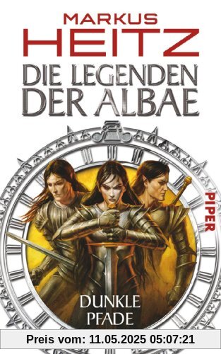 Die Legenden der Albae: Dunkle Pfade (Die Legenden der Albae 3)