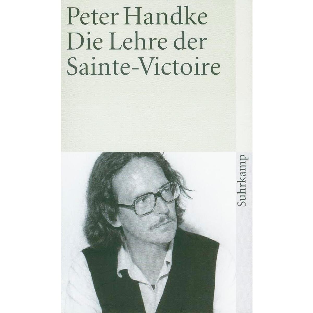 Die Lehre der Sainte-Victoire Die Lehre der Sainte-Victoire von Suhrkamp Verlag