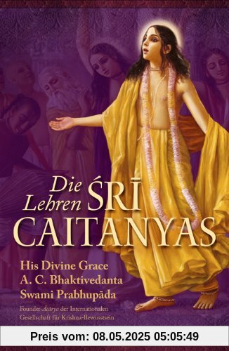 Die Lehren Sri Caitanyas