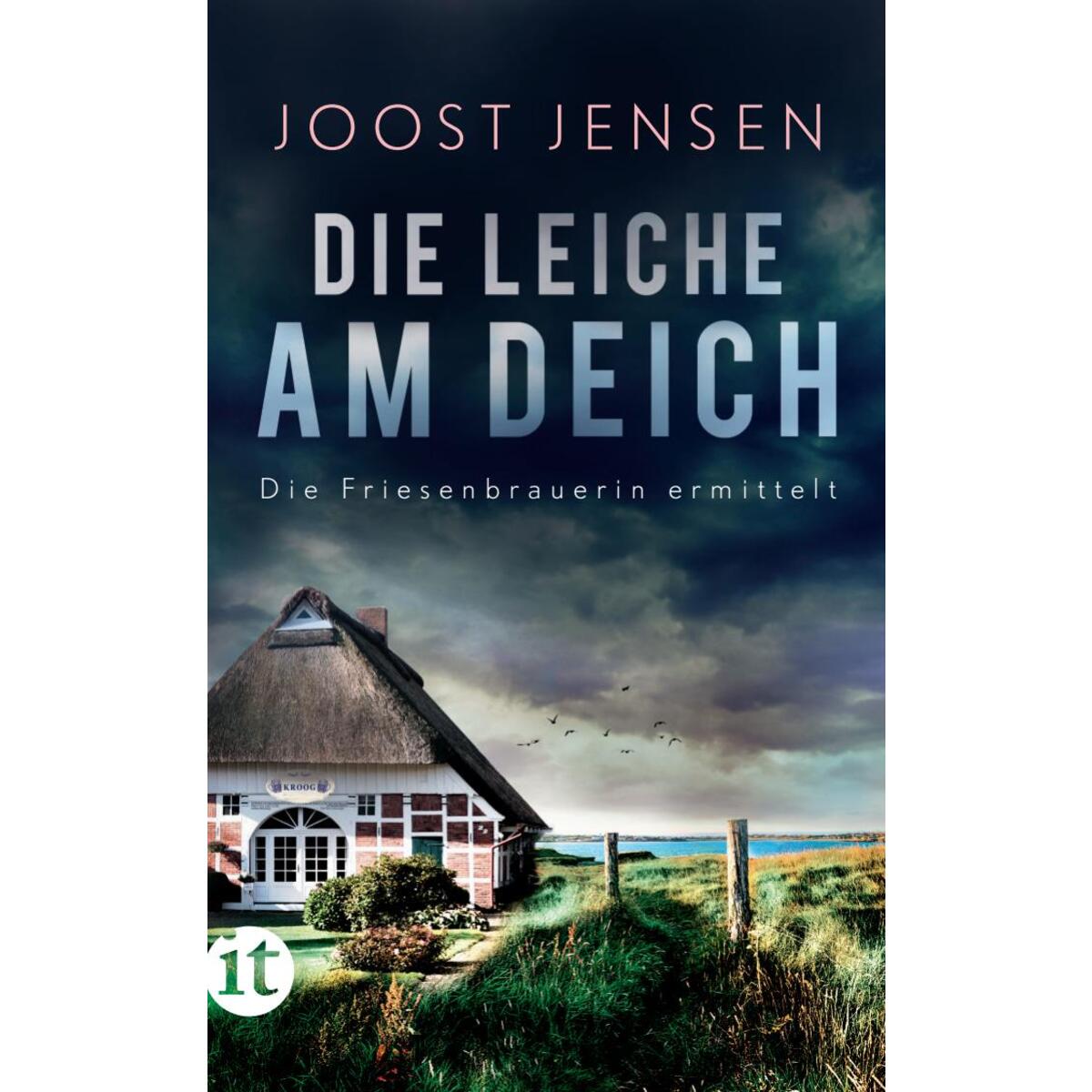 Die Leiche am Deich Die Leiche am Deich von Insel Verlag GmbH
