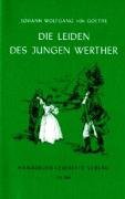 Die Leiden des jungen Werther Die Leiden des jungen Werther