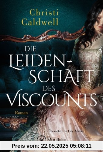 Die Leidenschaft des Viscounts (Hell & Sin, Band 2)