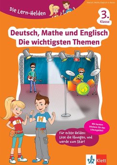Die Lern-Helden Deutsch, Mathe und Englisch - Die wichtigsten Themen 3. Klasse von Klett Lerntraining
