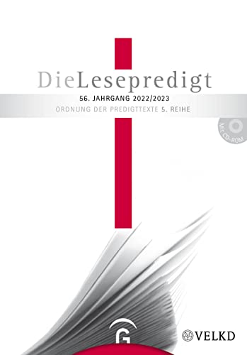 Die Lesepredigt 2022/2023: Mit CD-ROM. Loseblattausgabe (Die Lesepredigt, Perikopenreihe V) von Gütersloher Verlagshaus