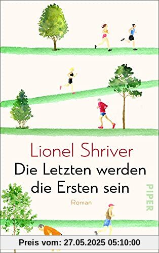 Die Letzten werden die Ersten sein: Roman | Unterhaltsame Satire auf den Fitnesswahn