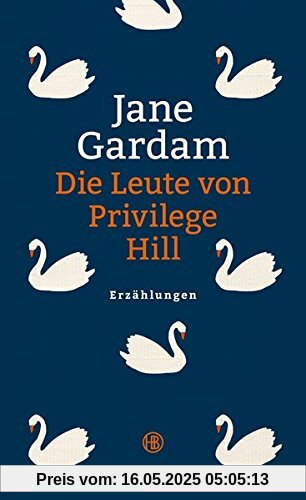 Die Leute von Privilege Hill: Erzählungen