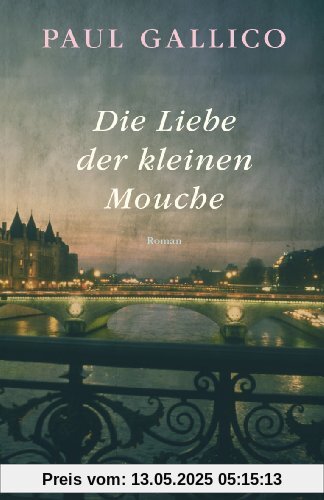Die Liebe der kleinen Mouche