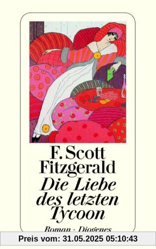 Die Liebe des letzten Tycoon: Ein Western Die Liebe des letzten Tycoon: Ein Western