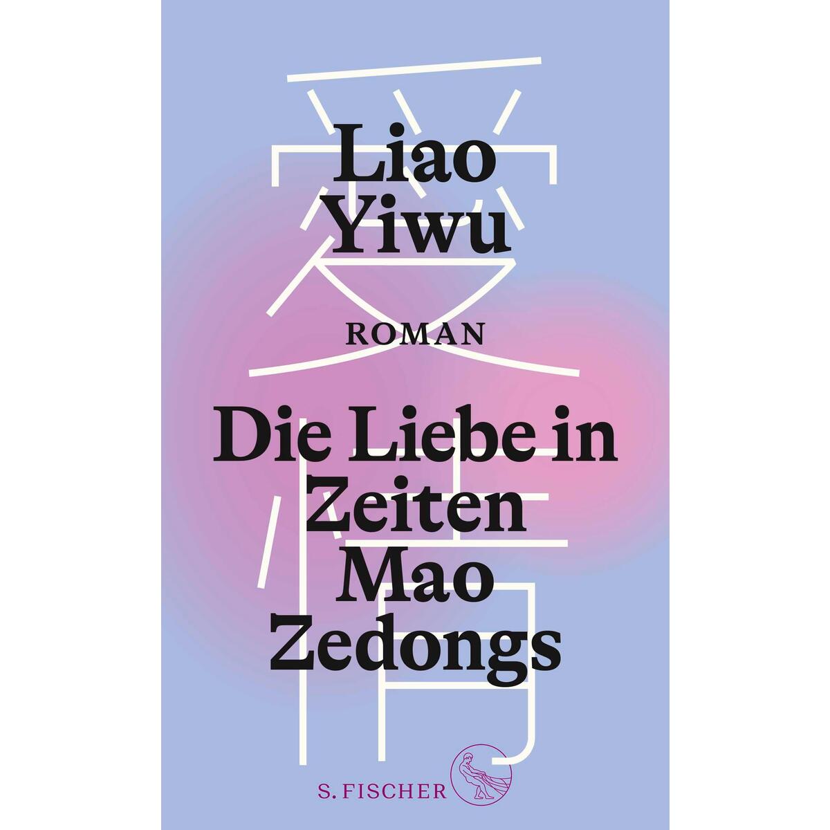 Die Liebe in Zeiten Mao Zedongs von FISCHER, S.
