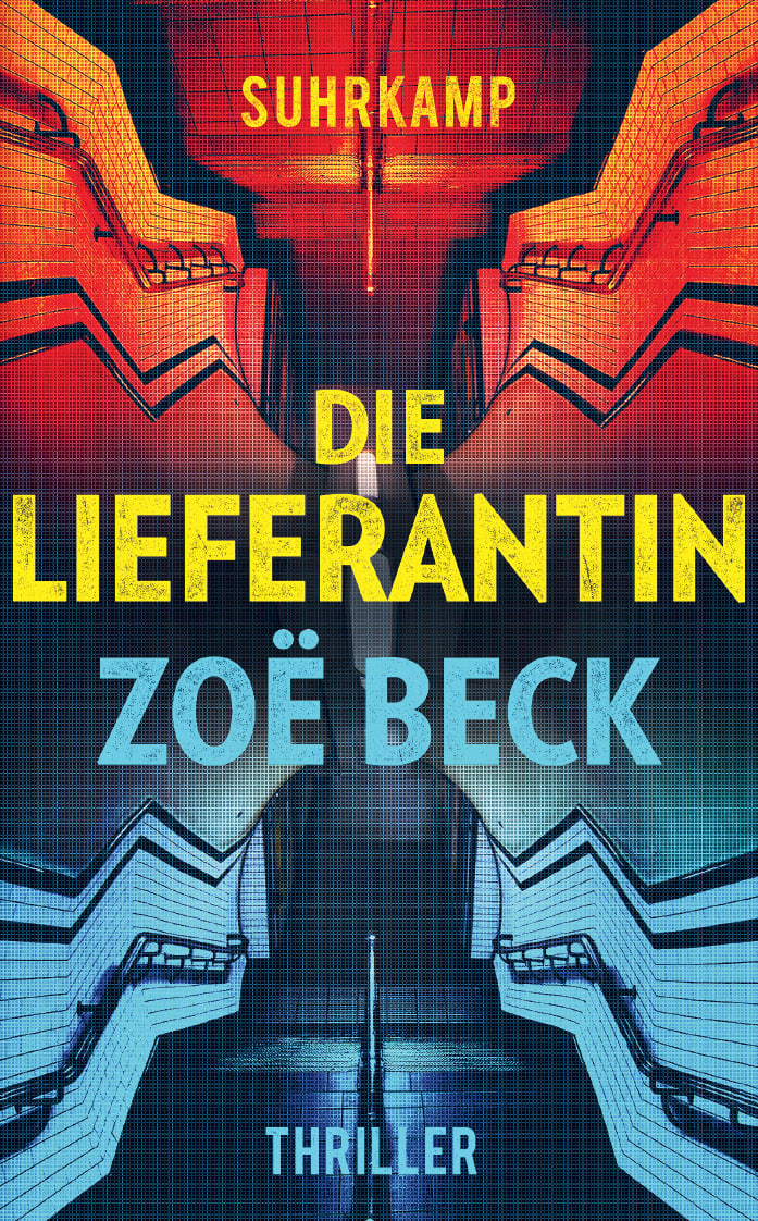 Die Lieferantin Die Lieferantin von Suhrkamp Verlag