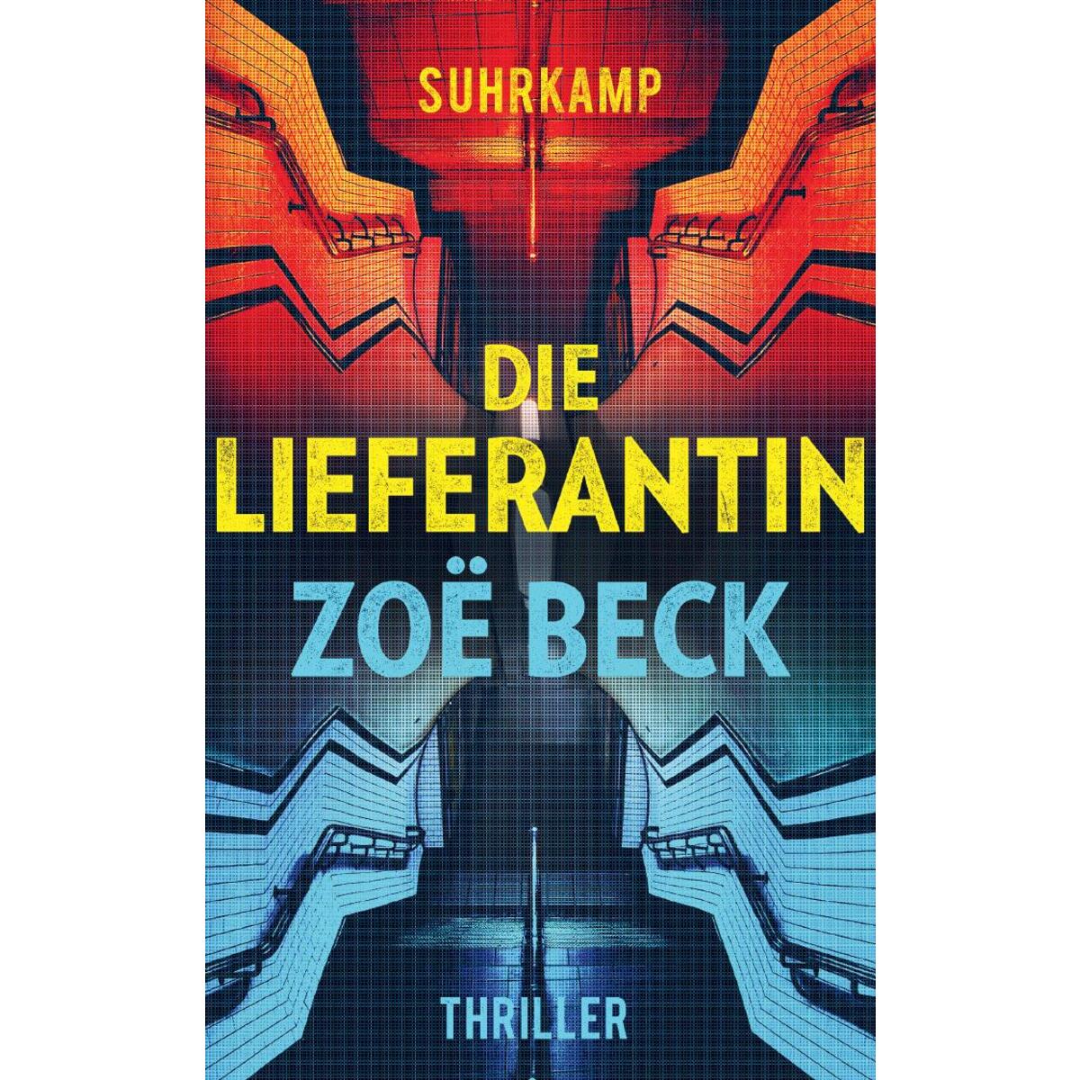 Die Lieferantin Die Lieferantin von Suhrkamp Verlag AG