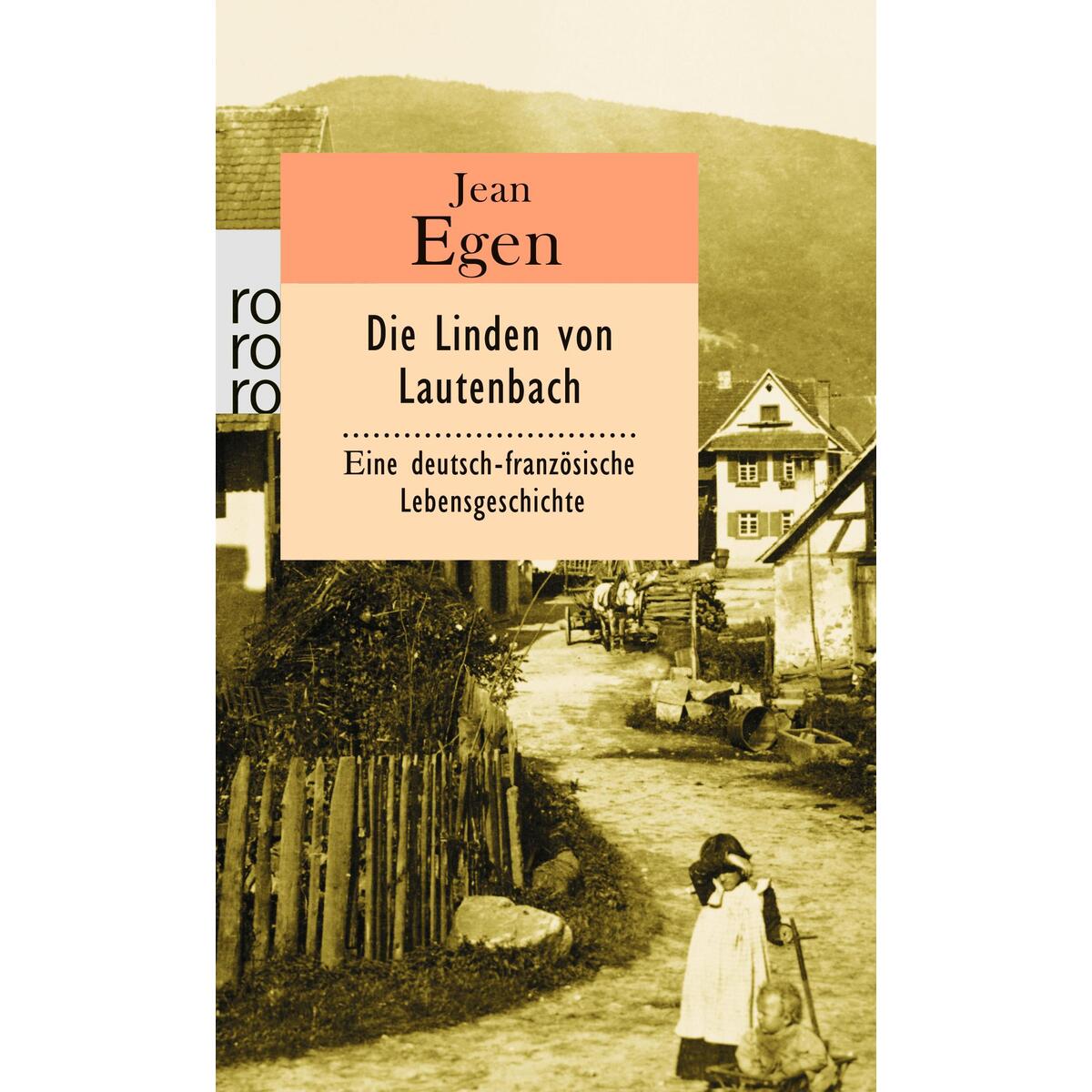 Die Linden von Lautenbach Die Linden von Lautenbach von Rowohlt Taschenbuch