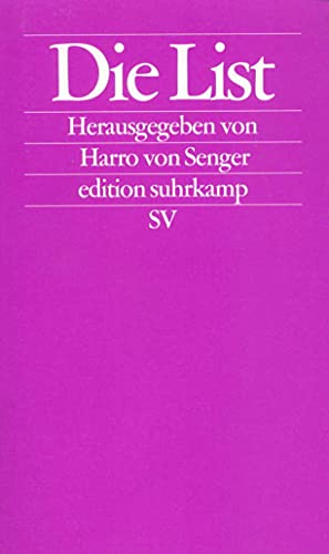 Die List (edition suhrkamp) von Suhrkamp Verlag