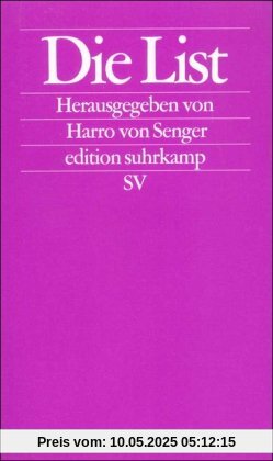 Die List (edition suhrkamp)