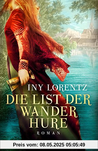 Die List der Wanderhure: Roman (Knaur HC)