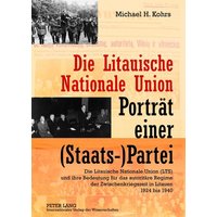 Die Litauische Nationale Union – Porträt einer (Staats-)Partei