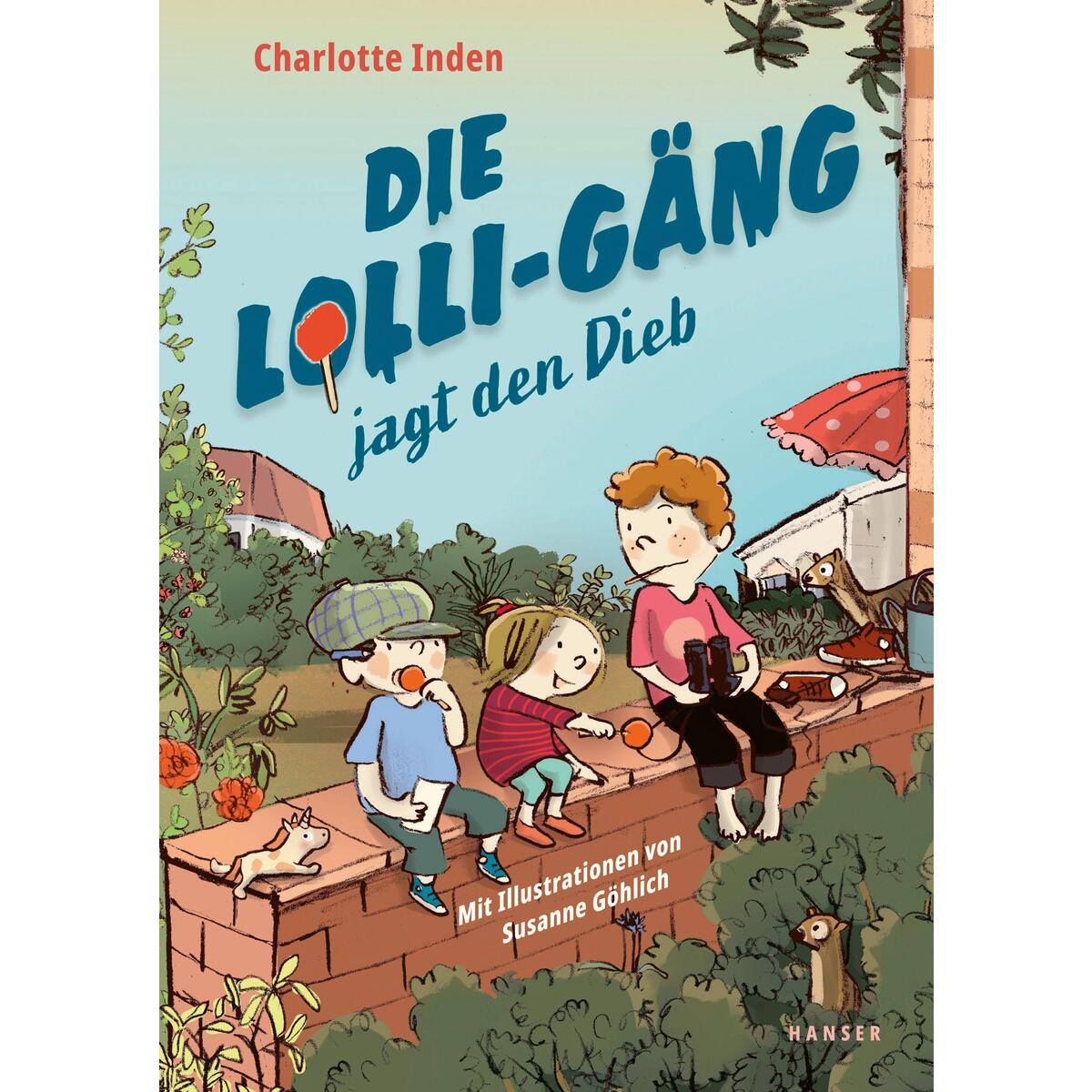 Die Lolli-Gäng jagt den Dieb von Carl Hanser Verlag