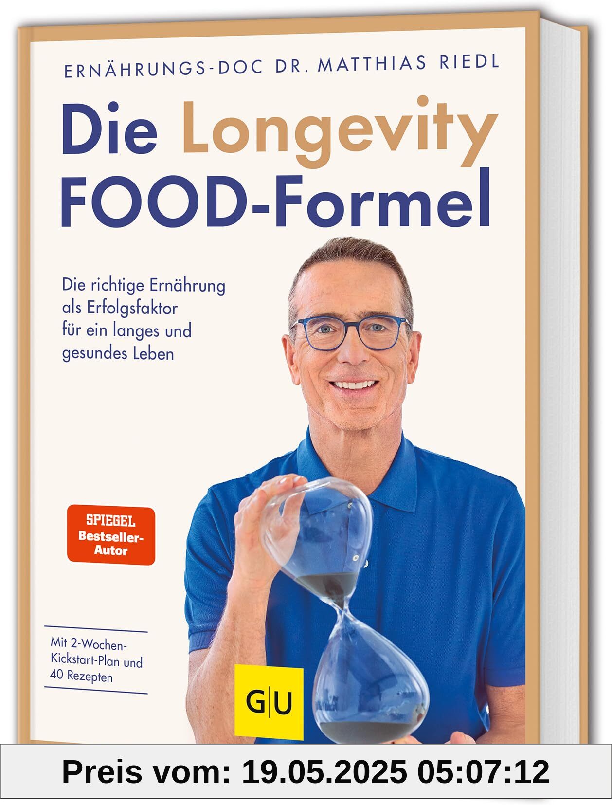Die Longevity-Food-Formel: Die richtige Ernährung als Erfolgsfaktor für ein langes und gesundes Leben Die Longevity-Food-Formel: Die richtige Ernährung als Erfolgsfaktor für ein langes und gesundes Leben