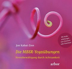 Die MBSR-Yogaübungen von Arbor-Verlag
