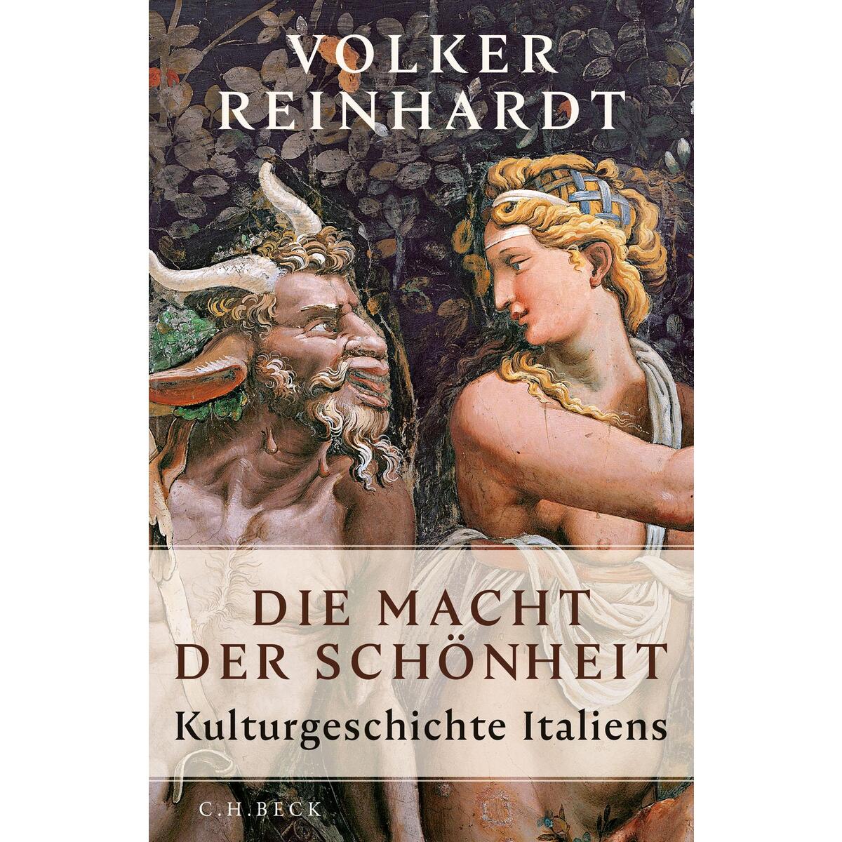 Die Macht der Schönheit Die Macht der Schönheit von C.H. Beck