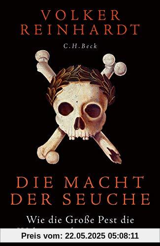 Die Macht der Seuche: Wie die Große Pest die Welt veränderte